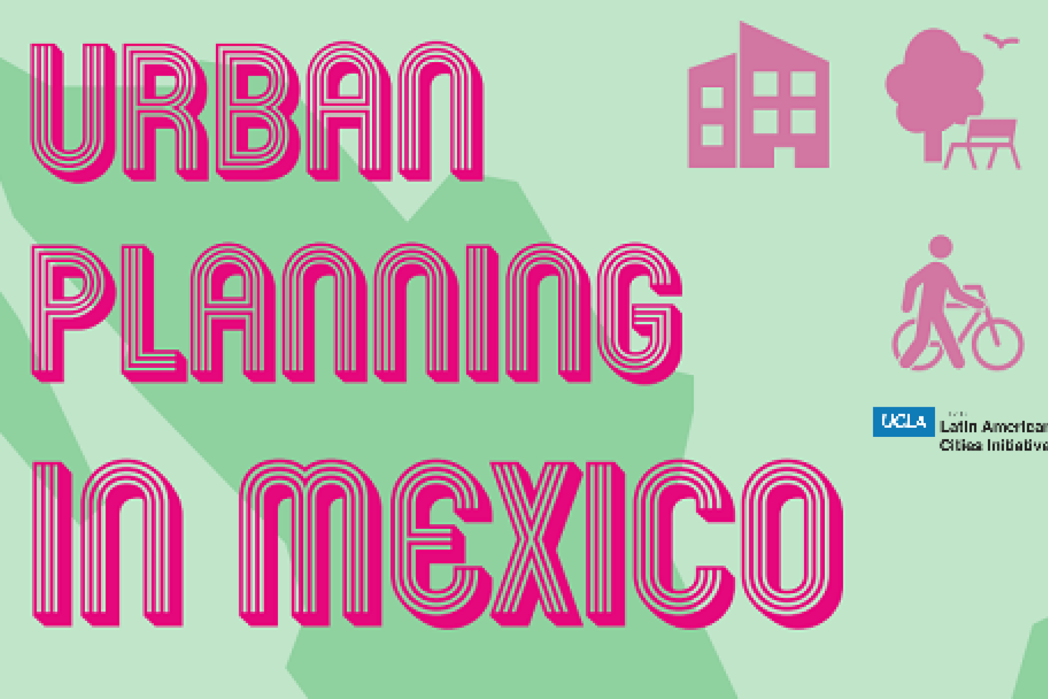 Juarez coauthors Urban Planning in Mexico book Robert & Patricia Switzer Foundation