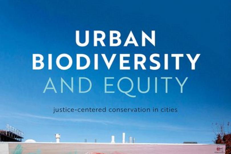 "Urban Biodiversity and Equity: justice-centered conservation in cities" book cover