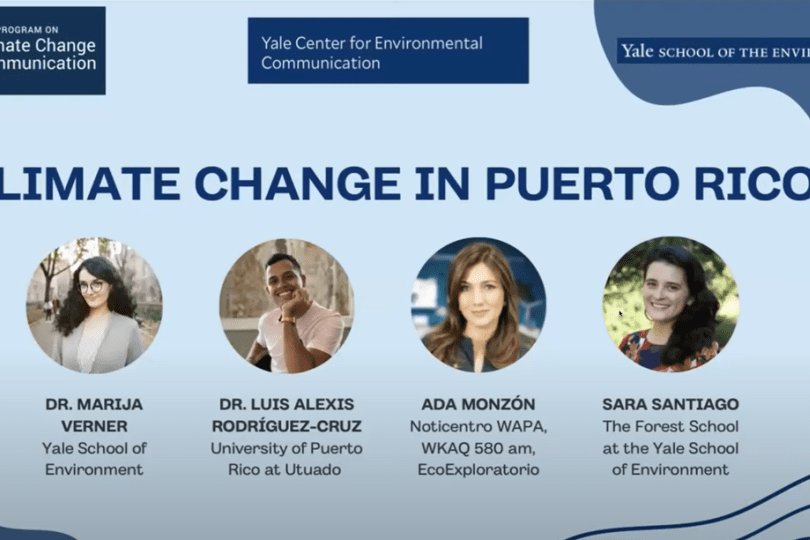 Header slide from the Yale Center for Environmental Communication webinar Climate Change in Puerto Rico: Public Opinion and Public Engagement